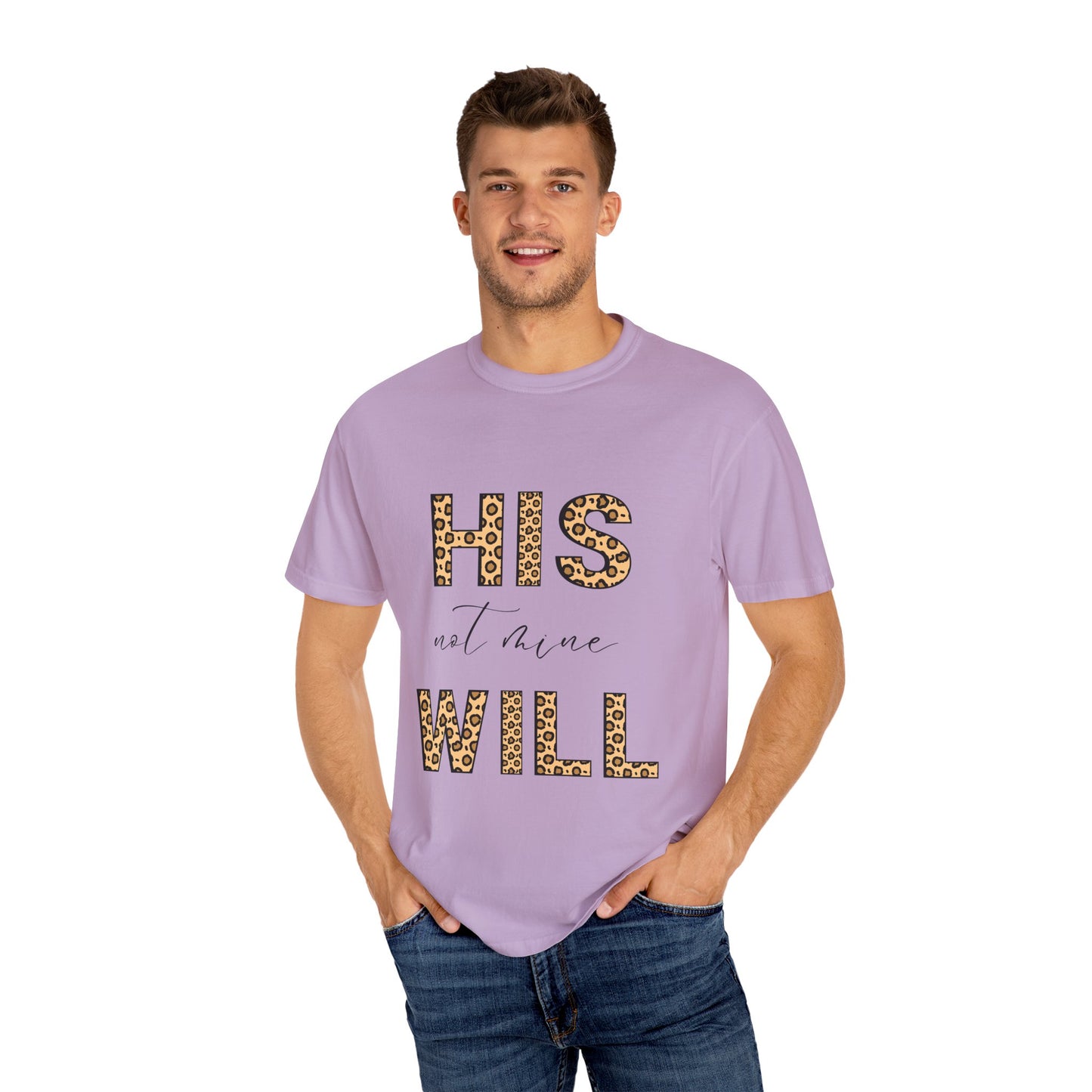 His Will T-shirt