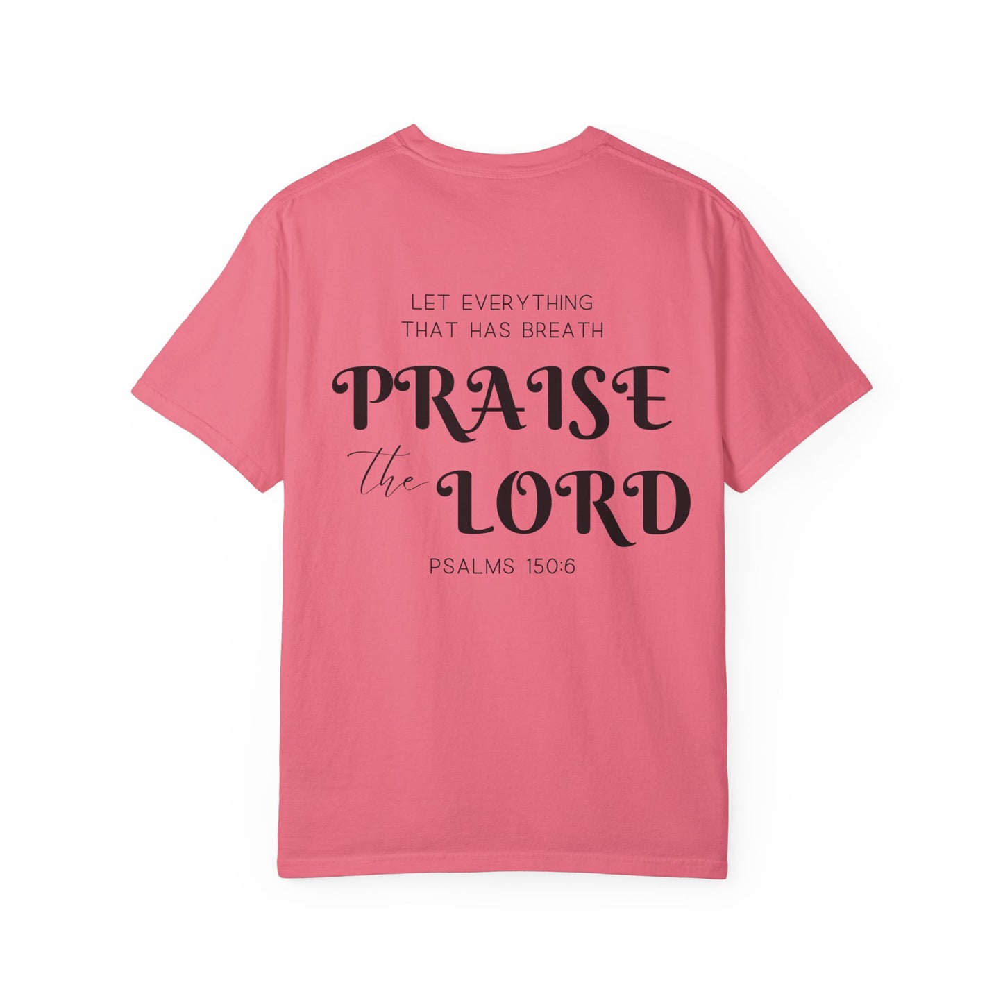 Praise the Lord T-shirt