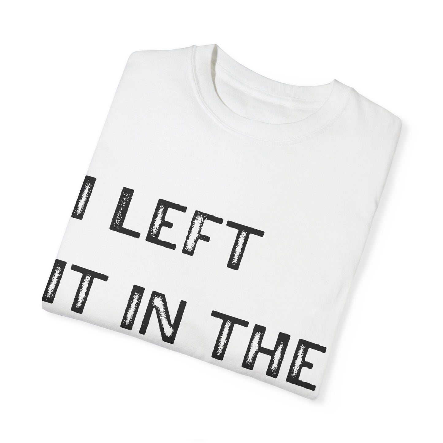 I Left It In The Water Tee